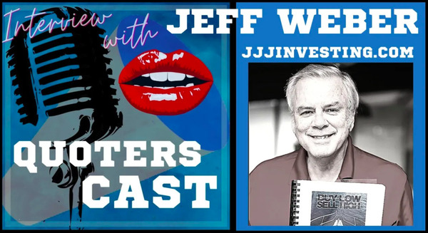 Interview With AIM Investing & Options Expert – Interview With Jeff Weber – QC #4